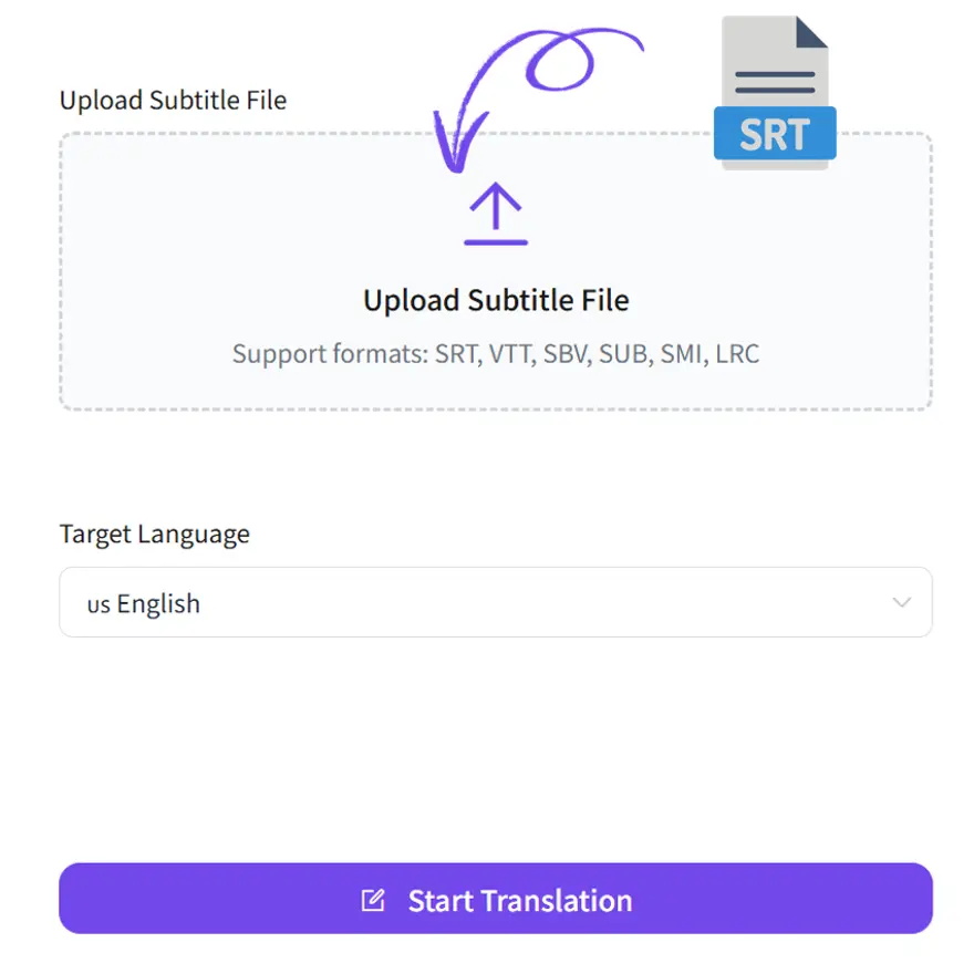 Step 1: Upload Subtitle File